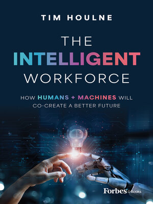 cover image of The Intelligent Workforce